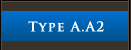 TYPE A.A2